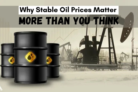 Why Stable Oil Prices Matter More Than You Think